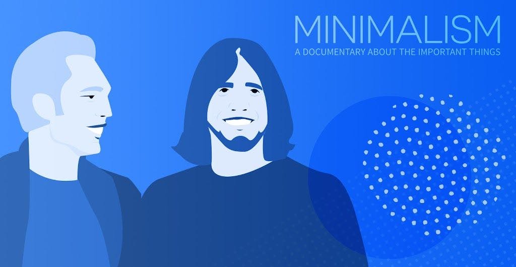Minimalism: A Documentary About The Important Things